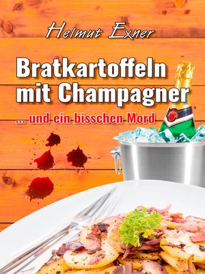 cover image of Bratkartoffeln mit Champagner